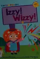 Cover image for Izzy! Wizzy!