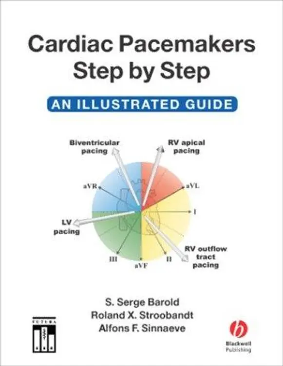 Cardiac Pacemakers Step by Step: An Illustrated Guide cover