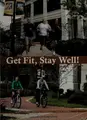 Cover image for Get fit, stay well!