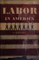 Cover image for Labor in America
