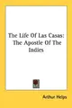 Cover image for The Life Of Las Casas