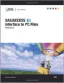 Cover image for SAS/ACCESS 9.1 Interface To Pc Files