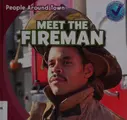 Cover image for Meet the fireman
