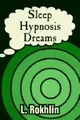 Cover image for Sleep Hypnosis Dreams