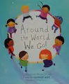 Cover image for Around the world we go!