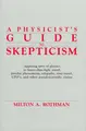 Cover image for A physicist's guide to skepticism
