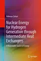 Cover image for Nuclear Energy for Hydrogen Generation through Intermediate Heat Exchangers