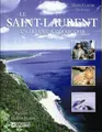 Cover image for Le Saint-Laurent, un fleuve à découvrir