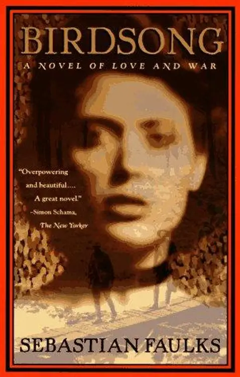 Birdsong: A Novel of Love and War cover
