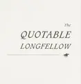 Cover image for Quotable Longfellow