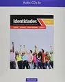 Cover image for Identidades Audio Cds