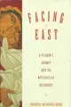 Cover image for Facing east