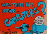 Cover image for Was There Life Before Computers?