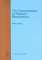 Cover image for The Concentration of Measure Phenomenon (Mathematical Surveys and Monographs)