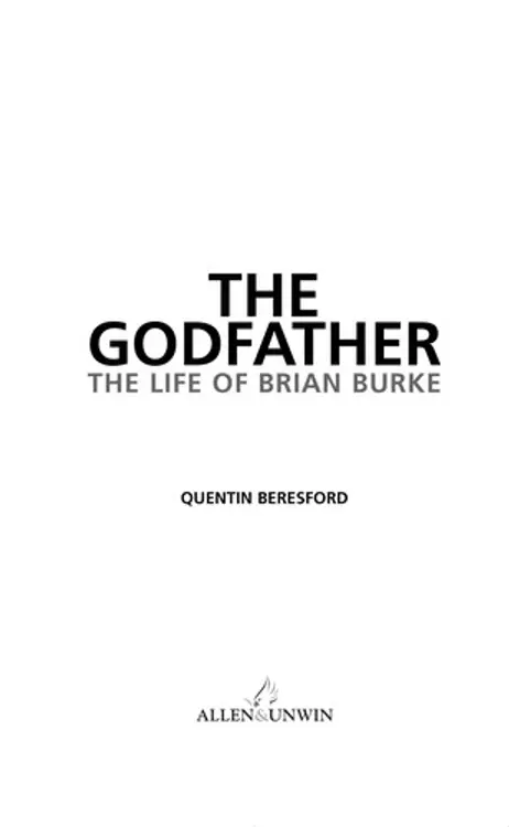 The godfather: the life of Brian Burke cover