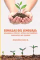 Cover image for Semillas Del Lenguaje