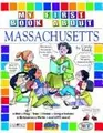 Cover image for My First Book About Massachusetts (The Massachusetts Experience)