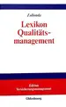 Cover image for Lexikon Qualitätsmanagement.