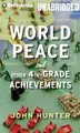Cover image for World Peace and Other 4th-Grade Achievements