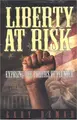 Cover image for Liberty at Risk
