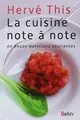 Cover image for La cuisine note à note en douze questions souriantes