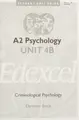 Cover image for A2 Psychology Edexcel Unit 4B