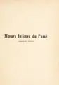Cover image for M¿urs intimes du pass©♭