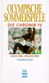 Cover image for Olympische Sommerspiele, Die Chronik, 4 Bde., Bd.4, Seoul 1988 - Atlanta 1996