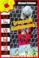 Cover image for Gruesome Goalkeeping (Angels FC)