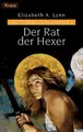 Cover image for Die Türme von Tornor 02. Der Rat der Hexer.