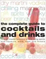 Cover image for The Complete Guide to Cocktails and Drinks
