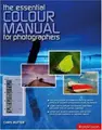 Cover image for The Essential Color Manual for Photographers
