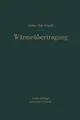 Cover image for Die Grundgesetze der Wärmeübertragung