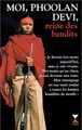 Cover image for Moi, Phoolan Devi, reine des bandits