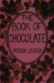 Cover image for The book of chocolate