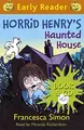 Cover image for Horrid Henry Early Reader : Horrid Henry's Haunted House