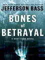 Cover image for Bones of Betrayal