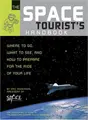 Cover image for The Space Tourist's Handbook