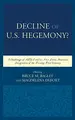 Cover image for Decline of the U. S. Hegemony?