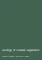 Cover image for Ecology of coastal vegetation