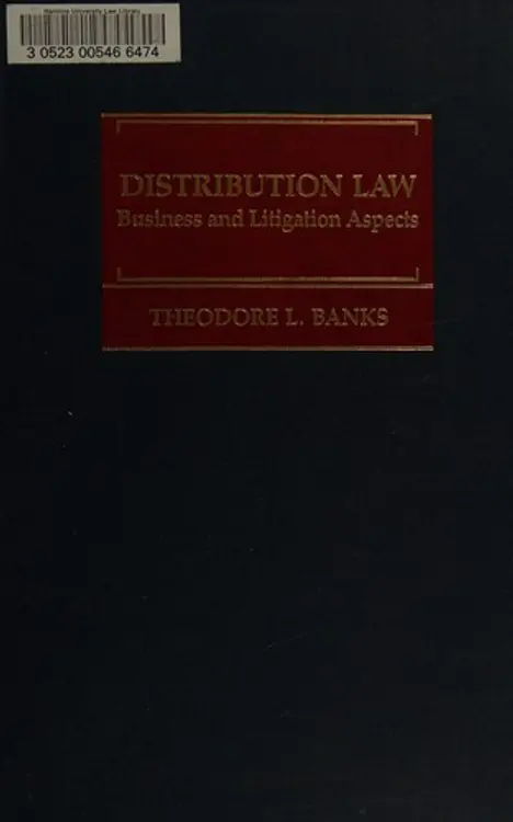Distribution Law: Business and Litigation Aspects cover