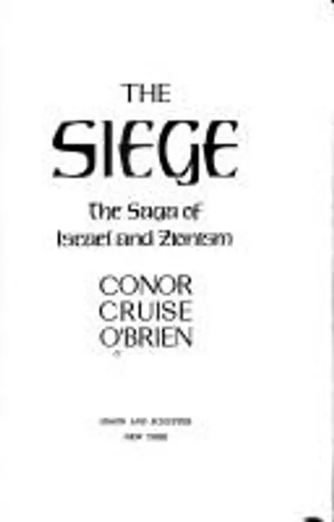 The Siege: The Saga of Israel and Zionism cover