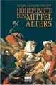 Cover image for Höhepunkte des Mittelalters