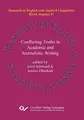 Cover image for Conflicting Truths in Academic and Journalistic Writing