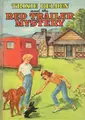 Cover image for Trixie Belden and the red trailer mystery
