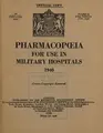 Cover image for Pharmacopoeia for use in military hospitals, 1940