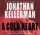 Cover image for A Cold Heart (Jonathan Kellerman)