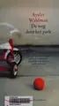Cover image for De weg door het park