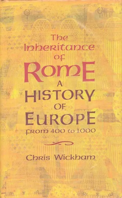 The Inheritance of Rome: A History of Europe from 400 to 1000 cover