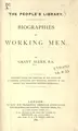 Cover image for Biographies of working men.